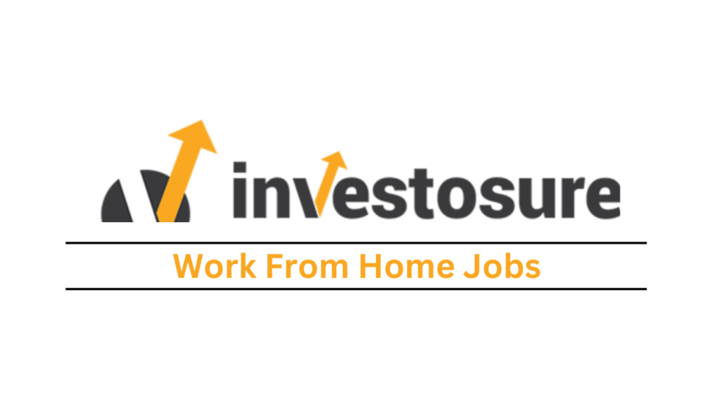 Investosure Jobs Work From Home Jobs For Freshers Amir Sohel