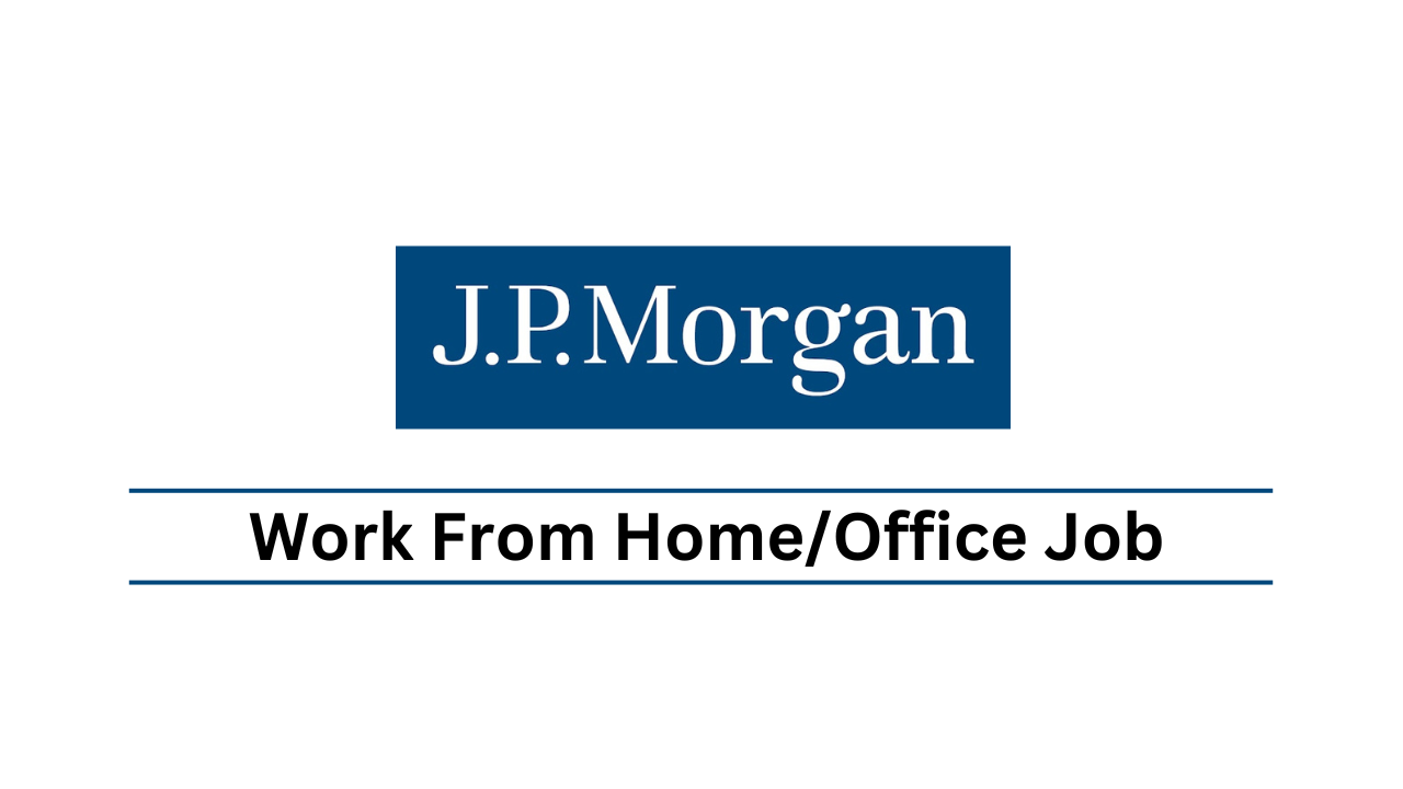 JP Morgan Job