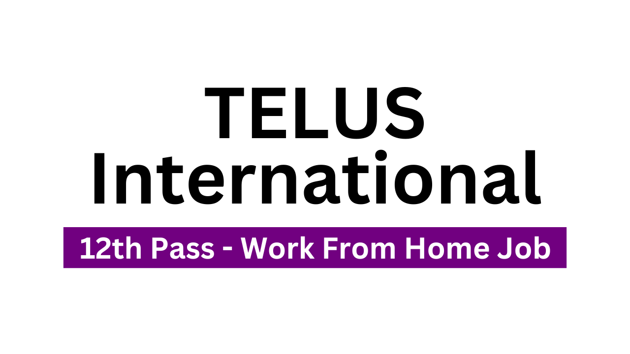 Telus International Job