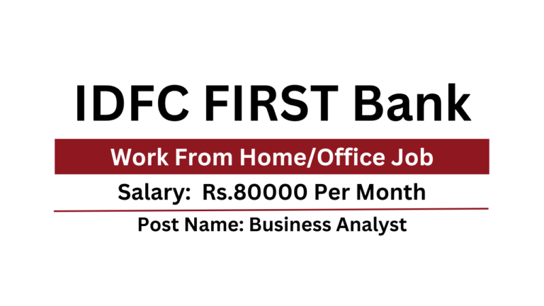 IDFC FIRST Bank Is Hiring