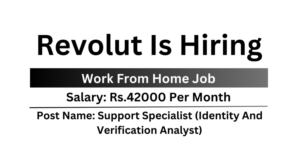 revolut-job-work-from-home-support-specialist-identity-and