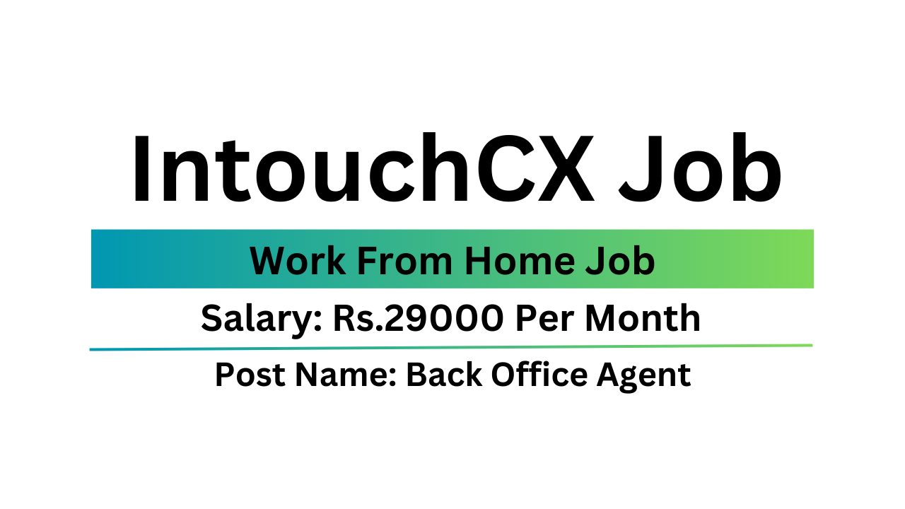 IntouchCX Job