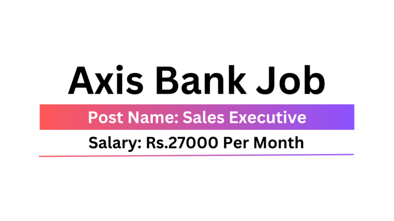 Axis Bank Job