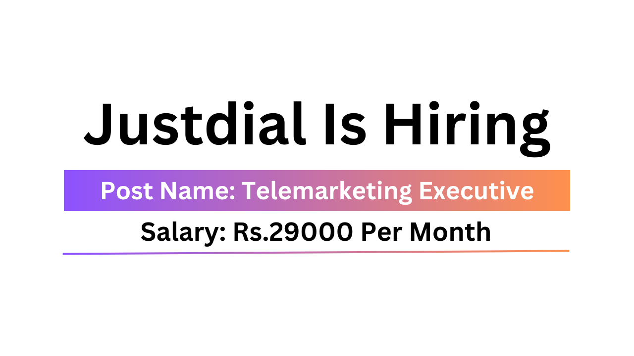 Justdial Is Hiring