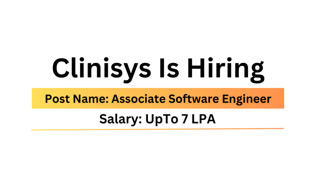 Clinisys Is Hiring | Work From Office Job | Associate Software Engineer ...