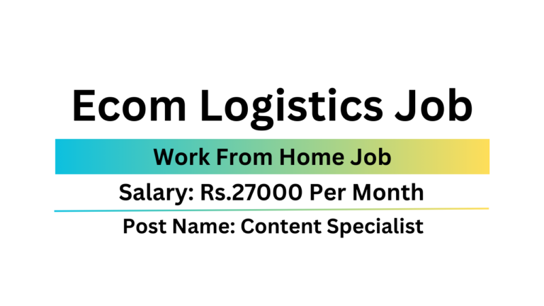 Ecom Logistics Job