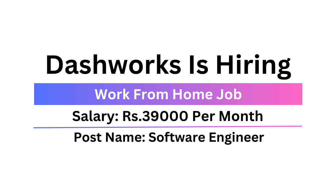 Dashworks Is Hiring