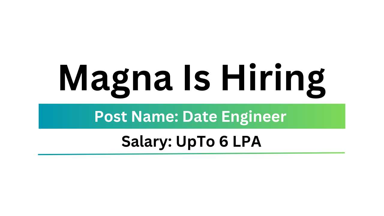 Magna Is Hiring