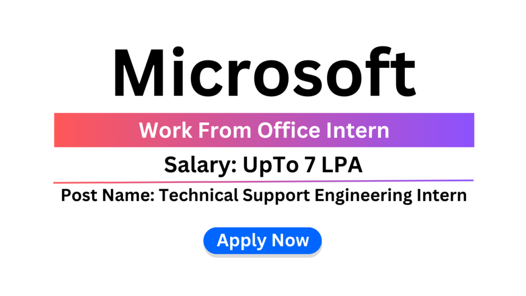 Microsoft Recruitment | Technical Support Engineering Intern | Work ...