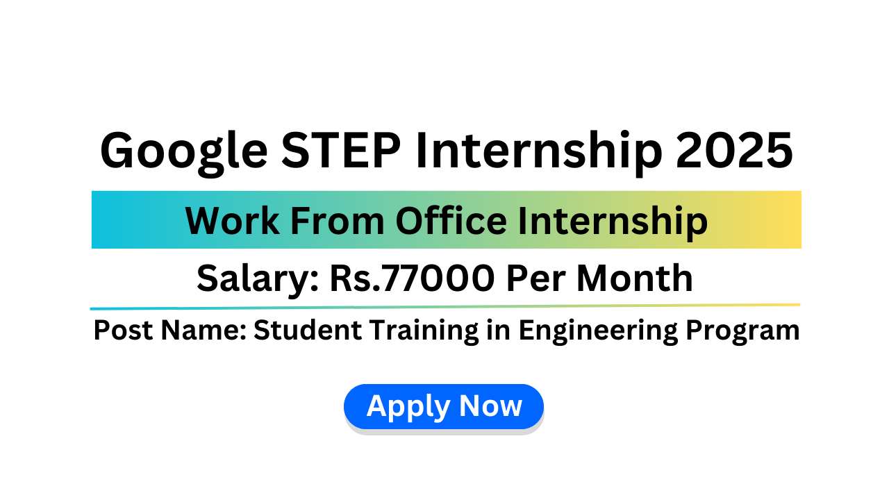 Google STEP Internship 2025