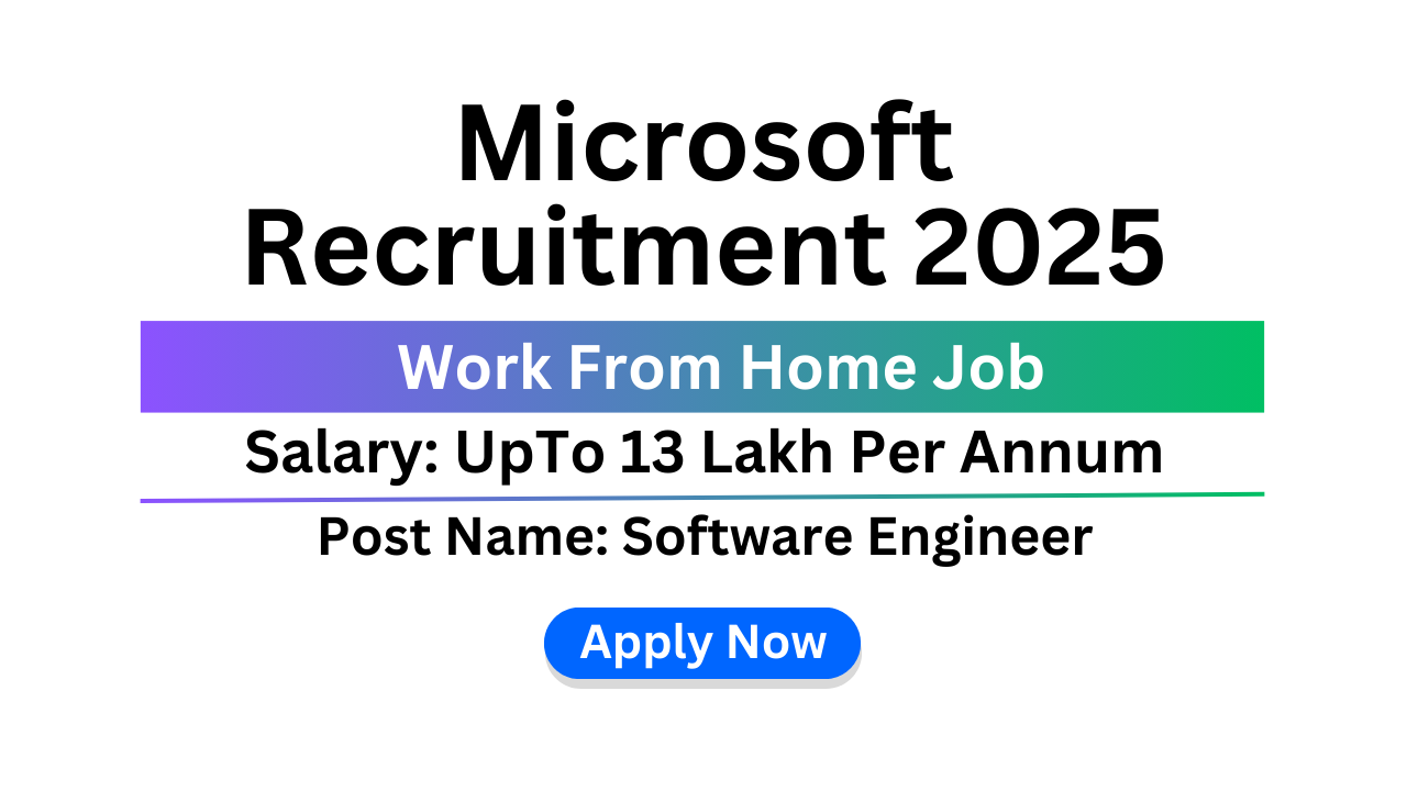 Microsoft Recruitment 2025