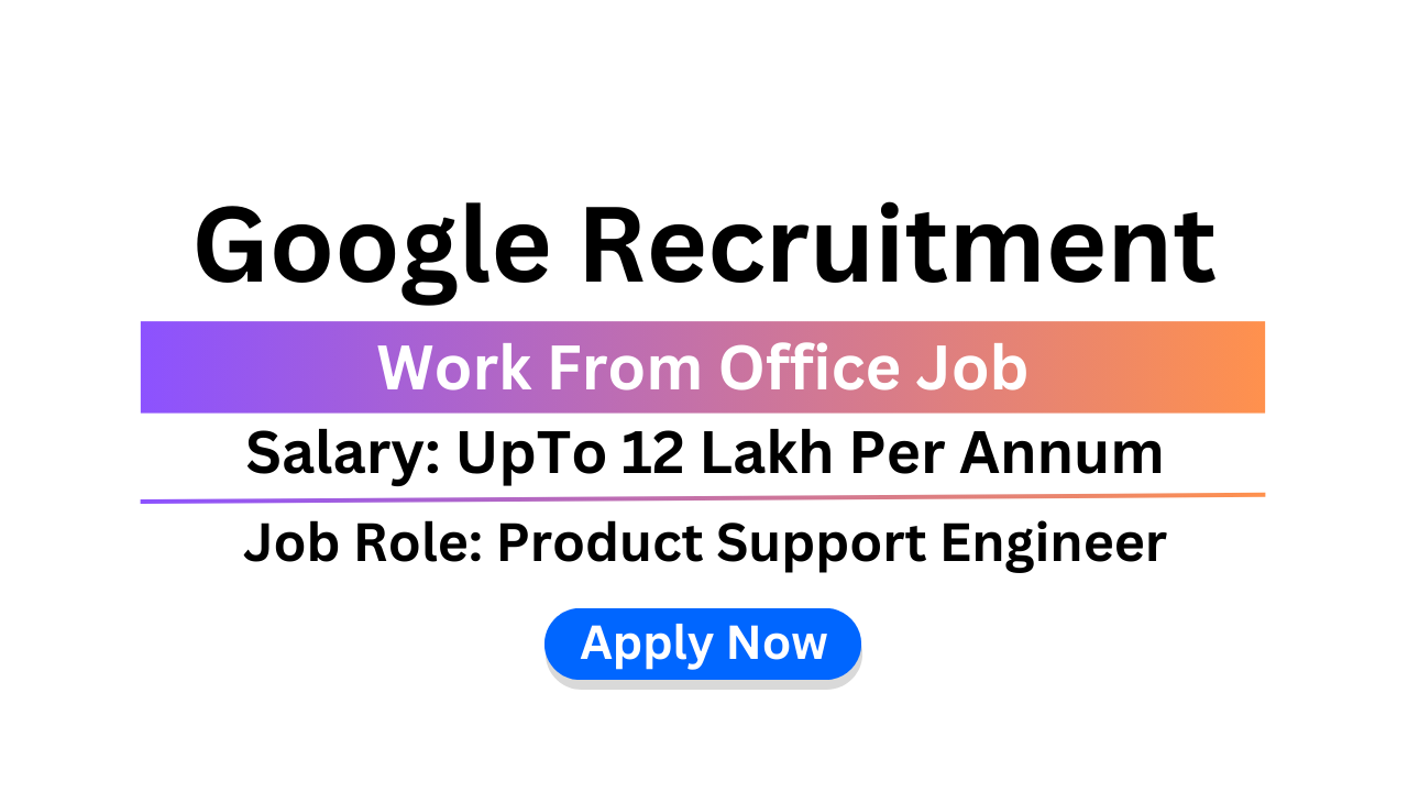 Google Recruitment
