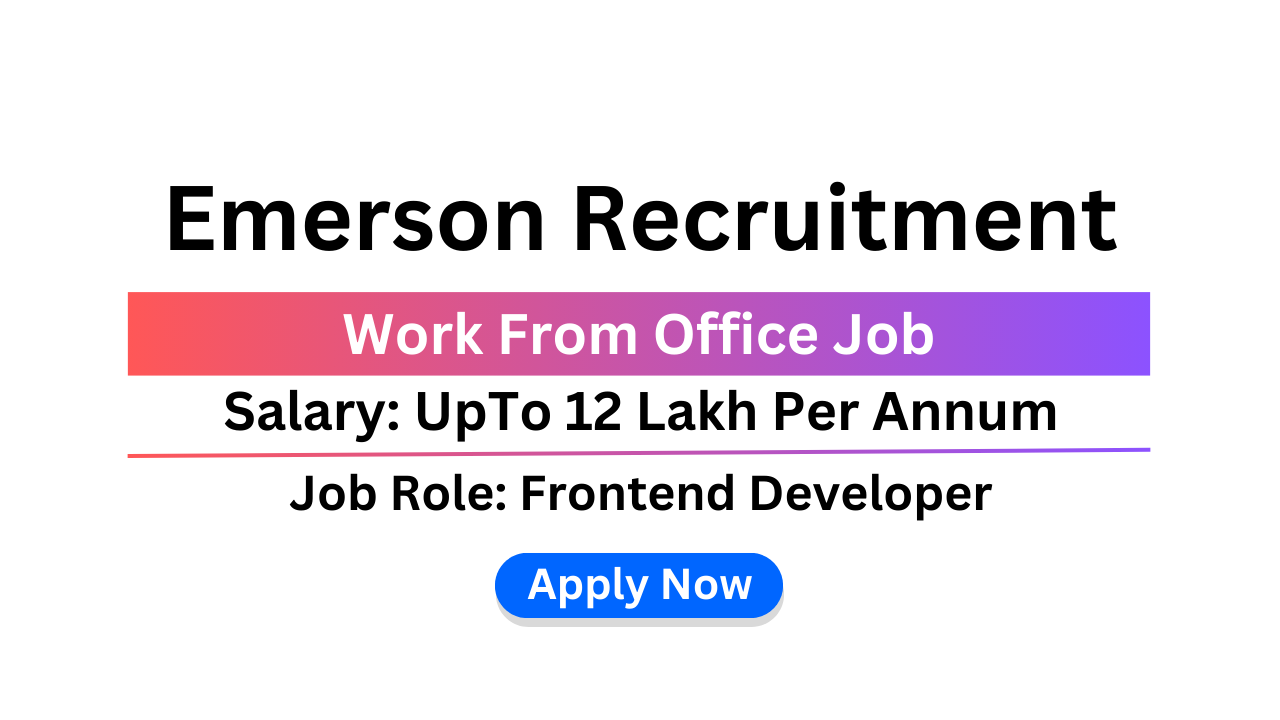 Emerson Recruitment 2025