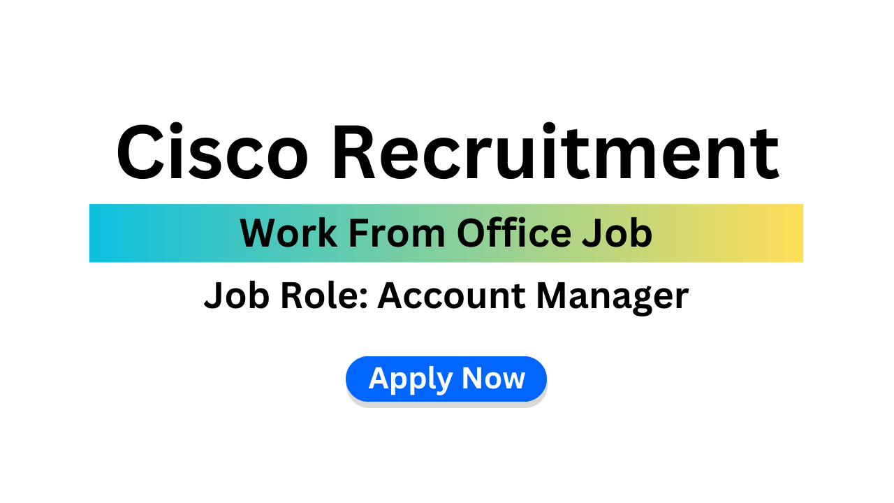 Cisco Recruitment