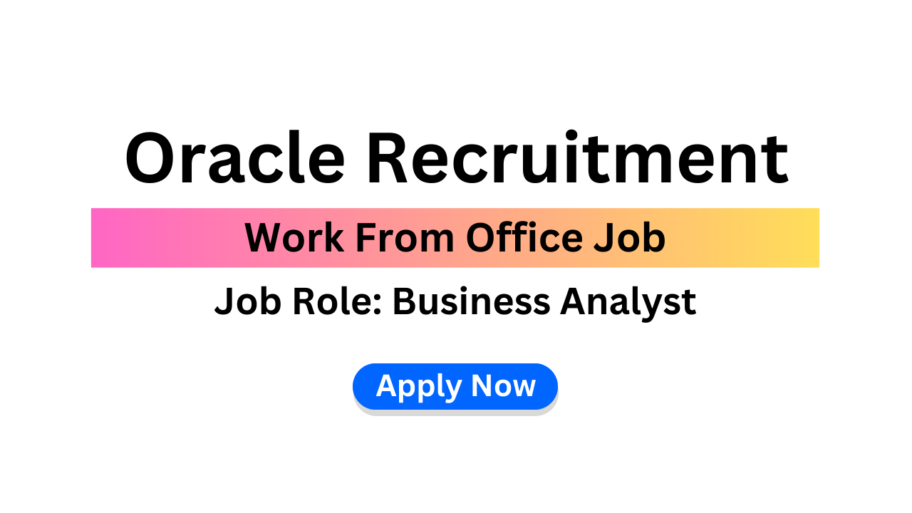 Oracle Recruitment 2025