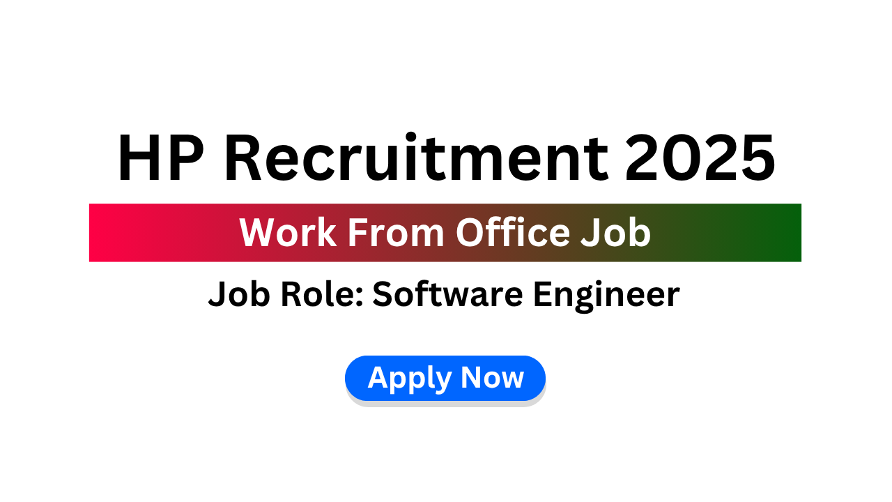 HP Recruitment 2025