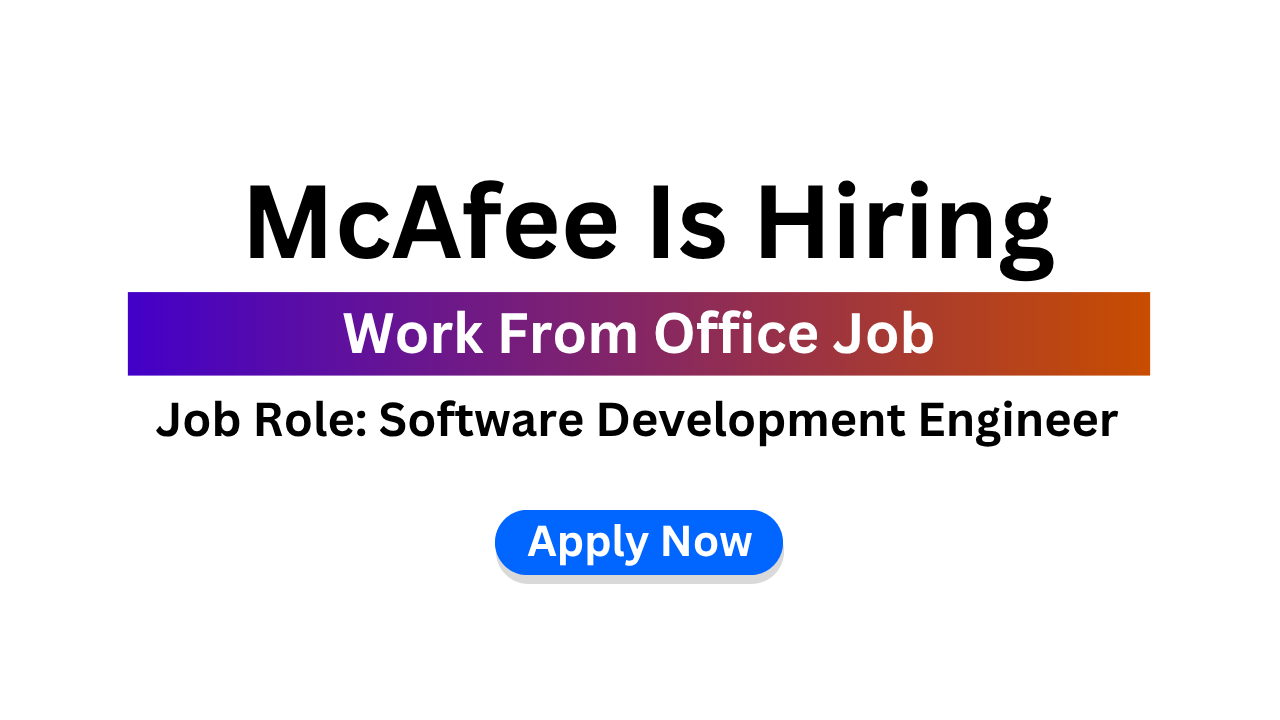 McAfee Recruitment