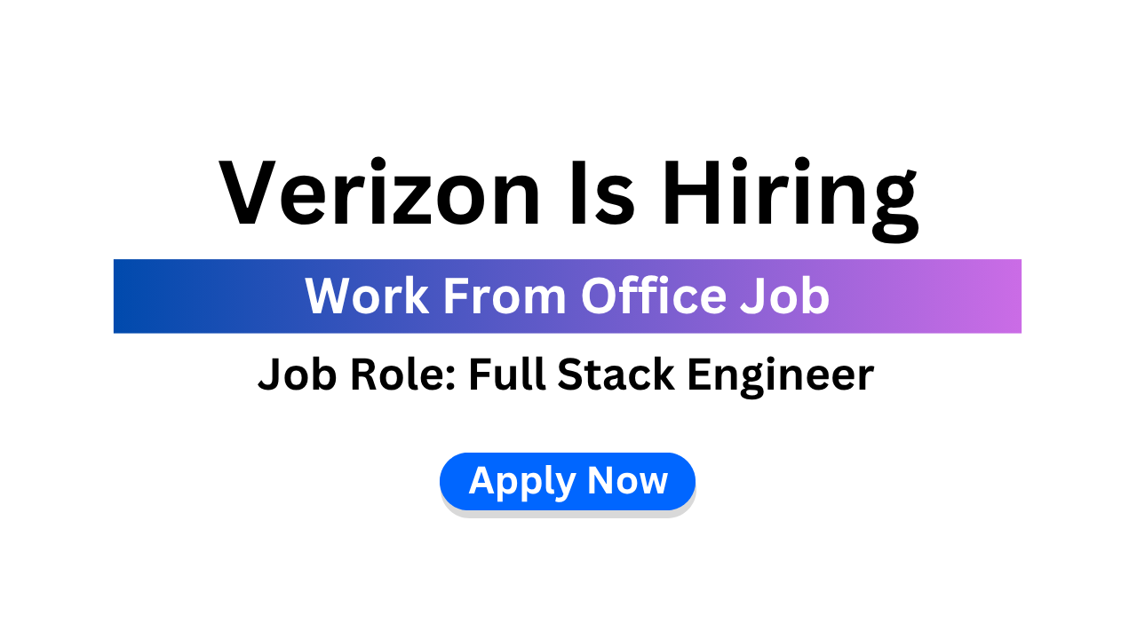 Verizon Is Hiring