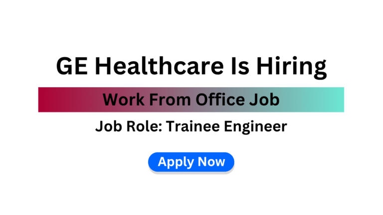 GE Healthcare Is Hiring