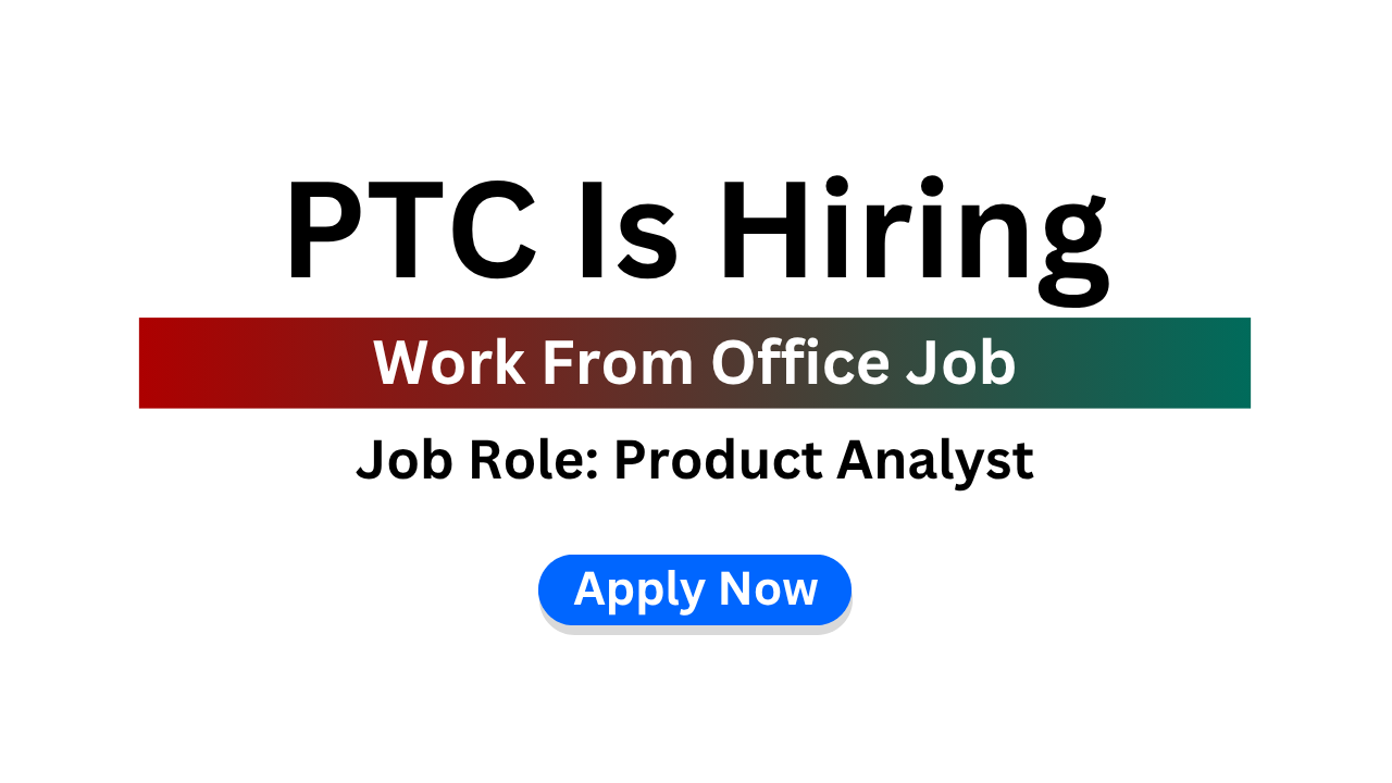 PTC Is Hiring