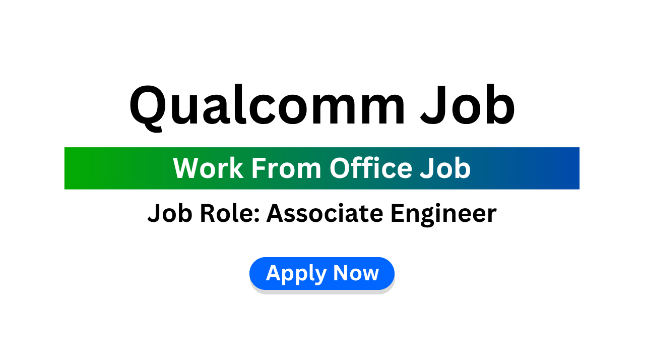 Qualcomm Job