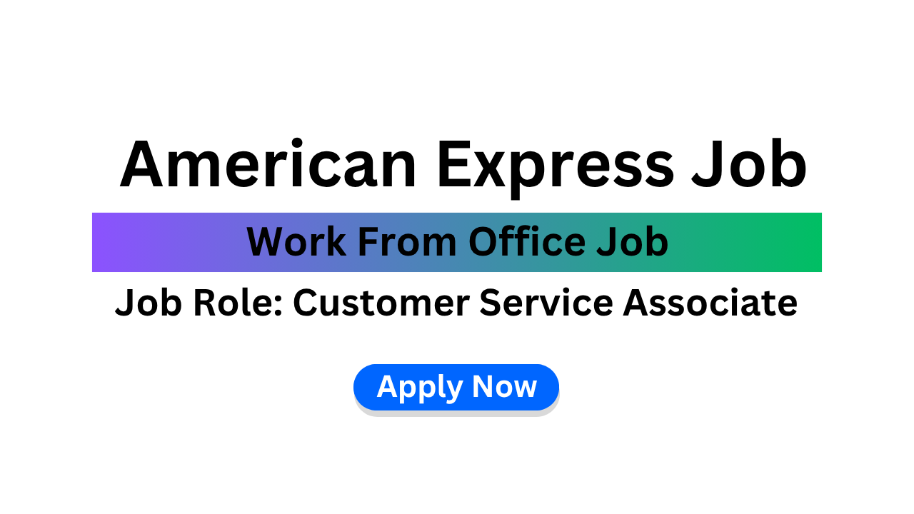 American Express Job