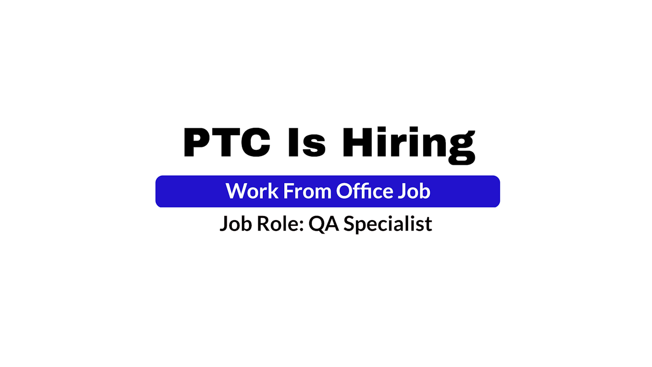 PTC Is Hiring