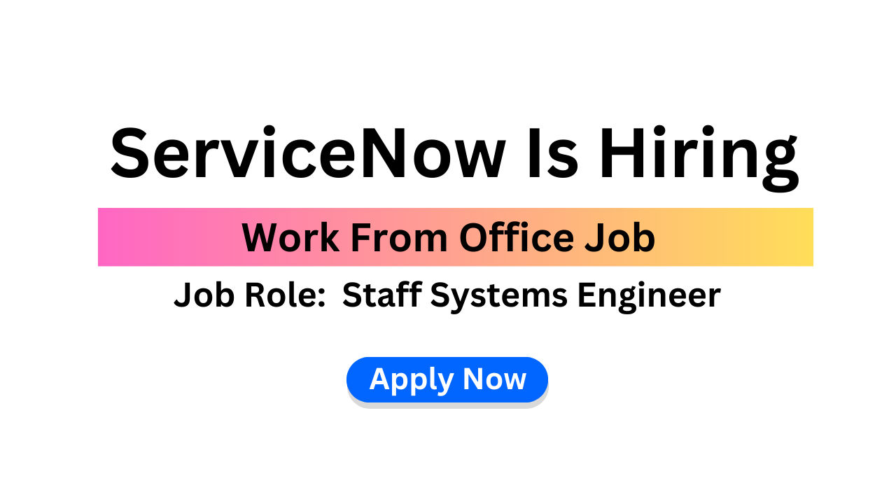 ServiceNow Recruitment 2026