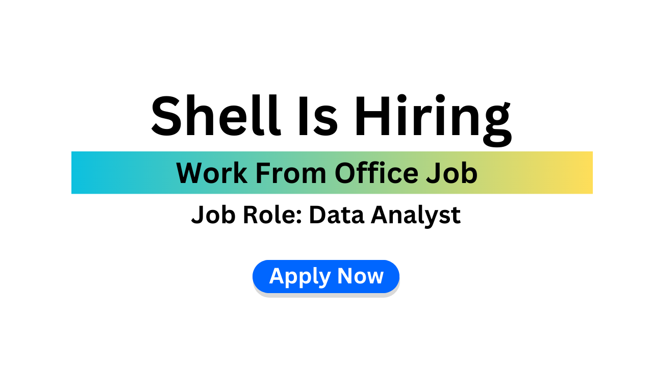 Shell Is Hiring