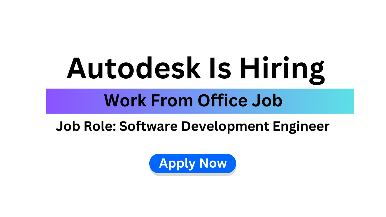 Autodesk Recruitment 2026