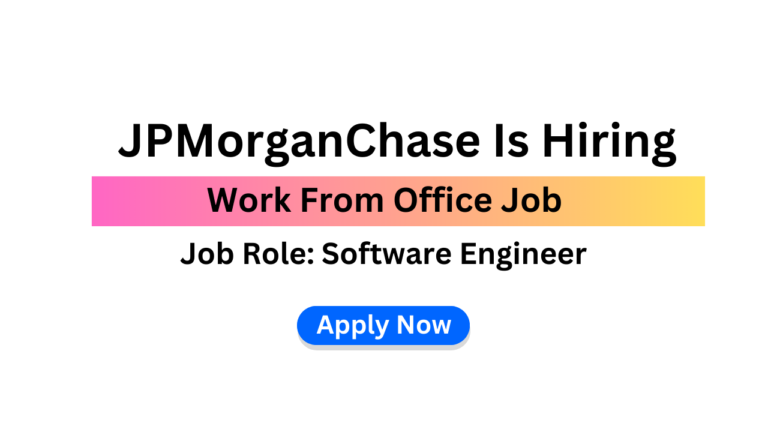 JPMorganChase Is Hiring