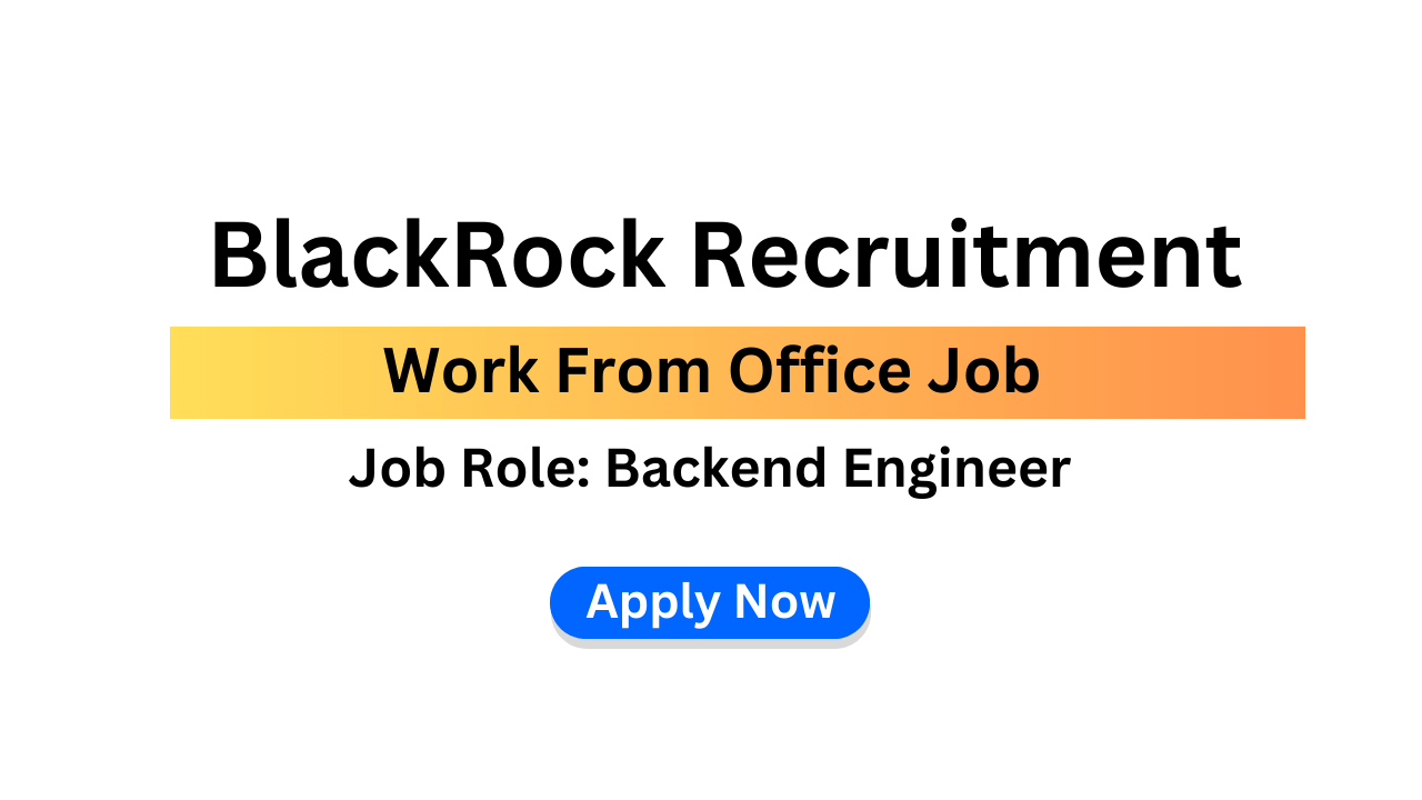 BlackRock Recruitment 2026