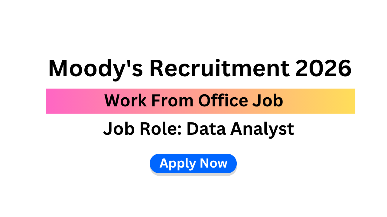Moody's Recruitment 2026