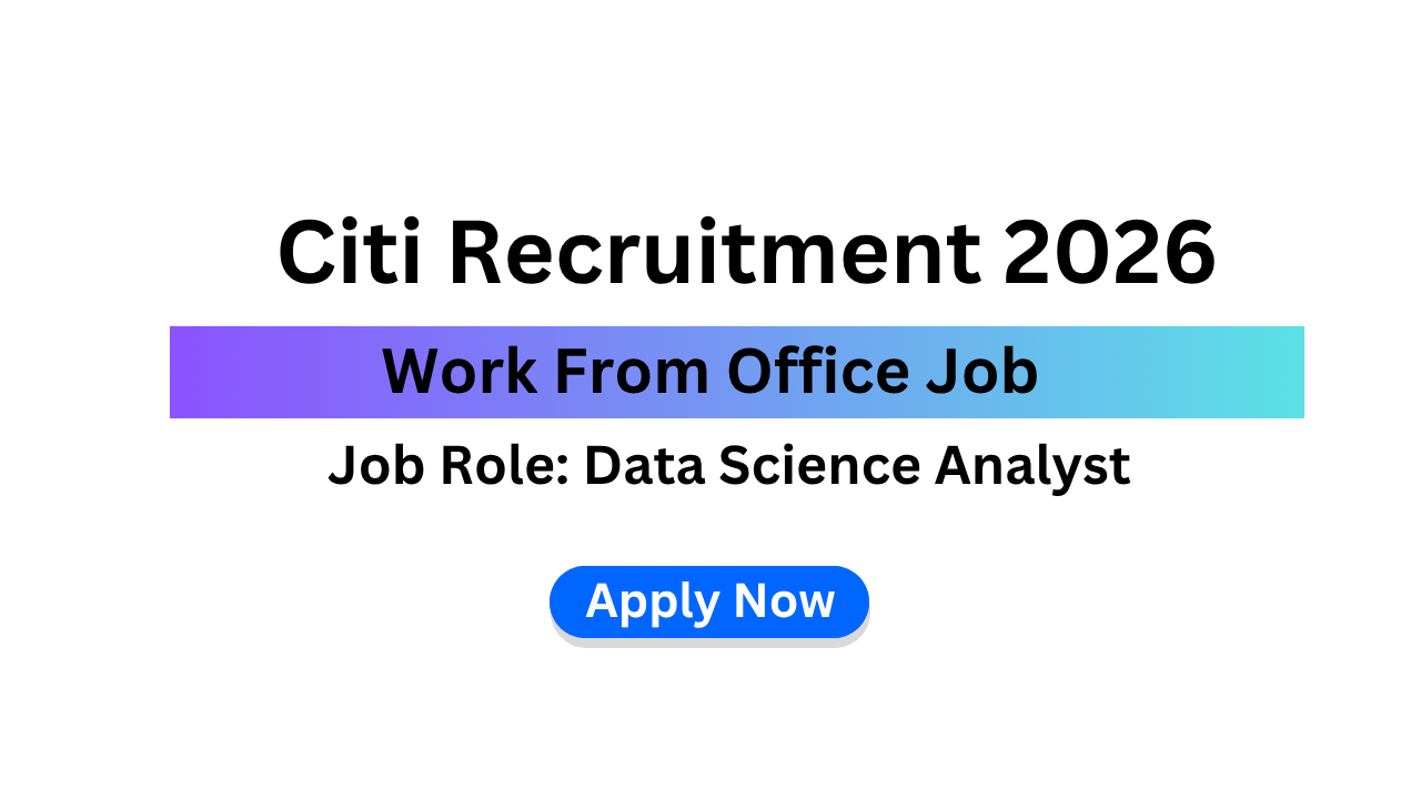 Citi Recruitment 2026