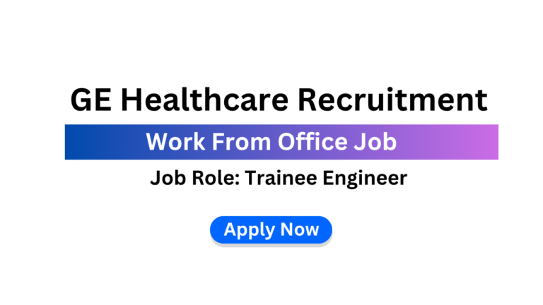 GE Healthcare Recruitment 2026