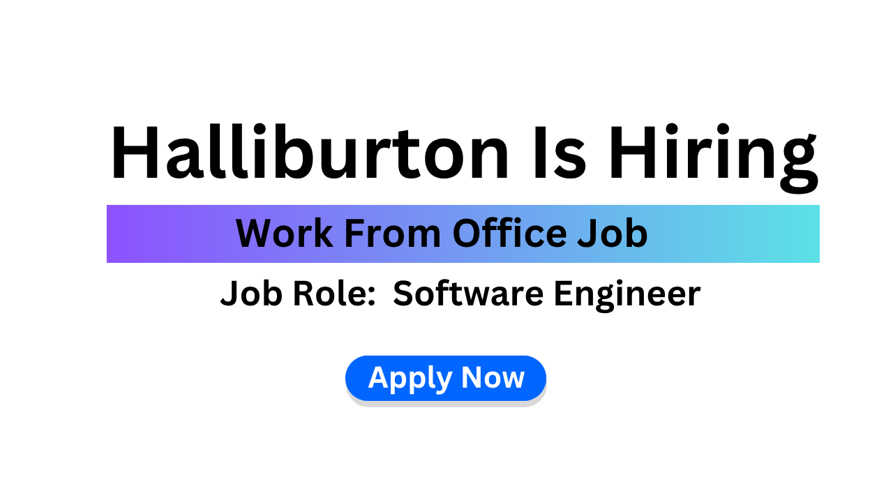 Halliburton Is Hiring