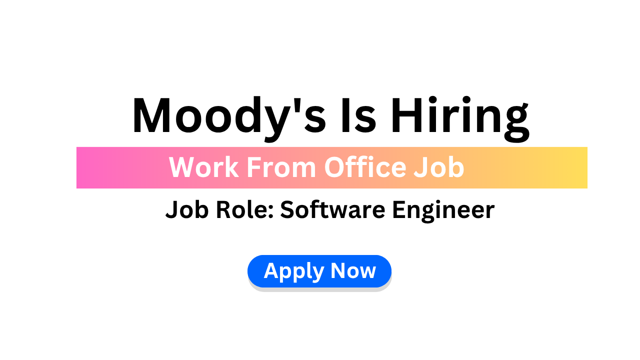Moody's Is Hiring