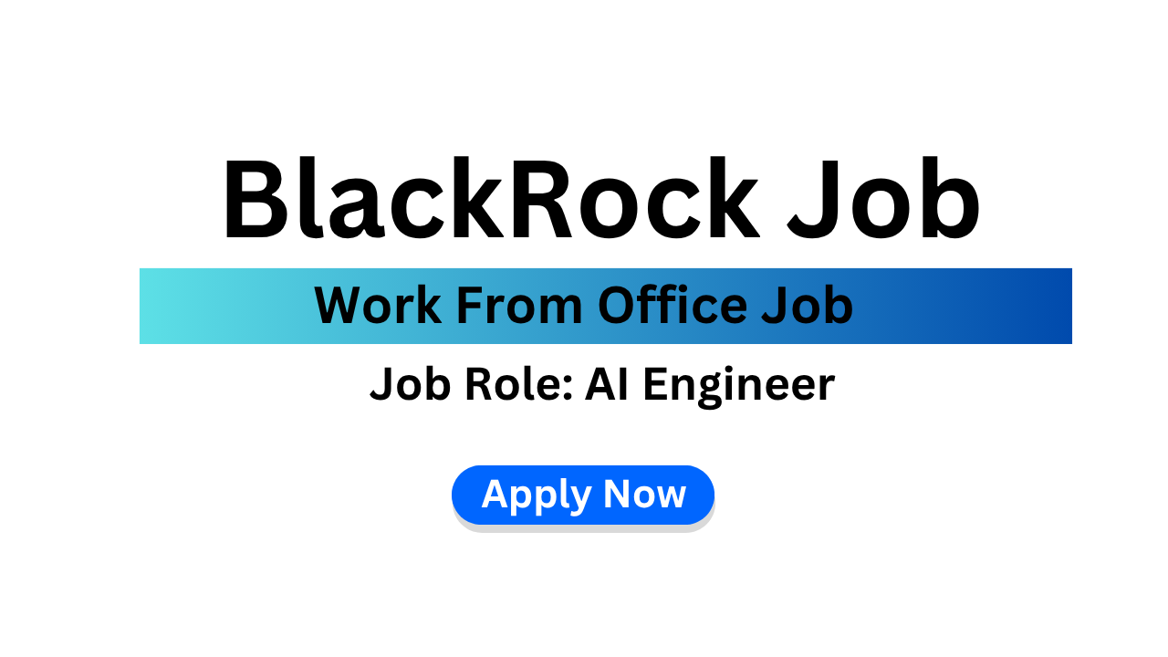 BlackRock Job