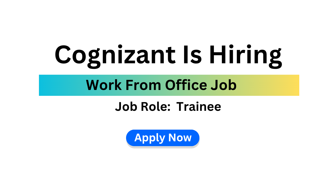 Cognizant Is Hiring
