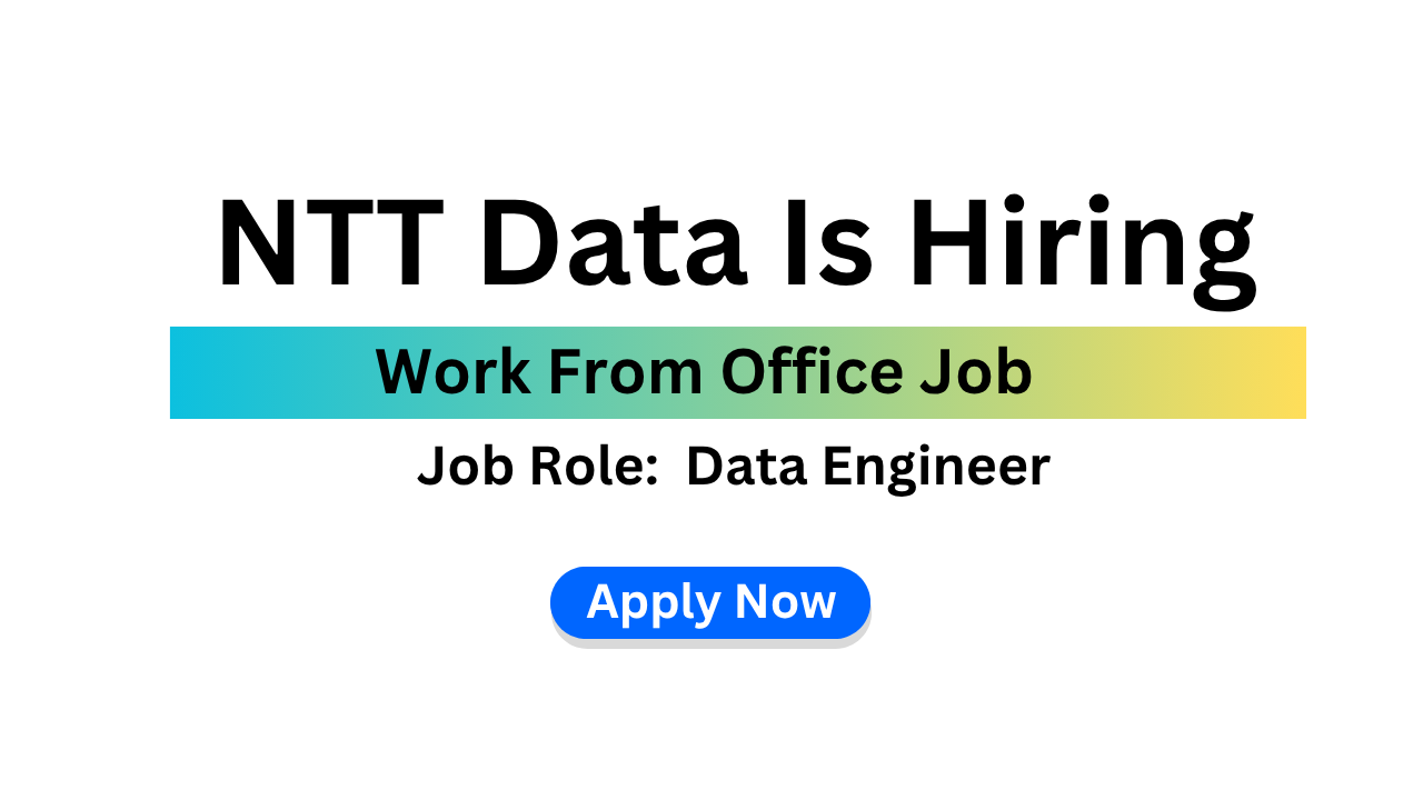 NTT Data Recruitment 2026