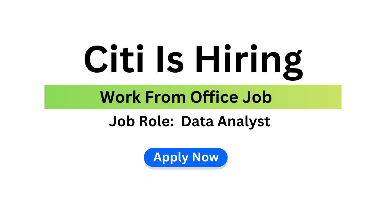 Citi Is Hiring