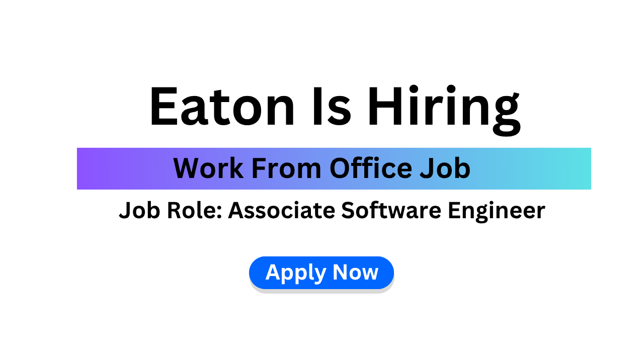 Eaton Is Hiring