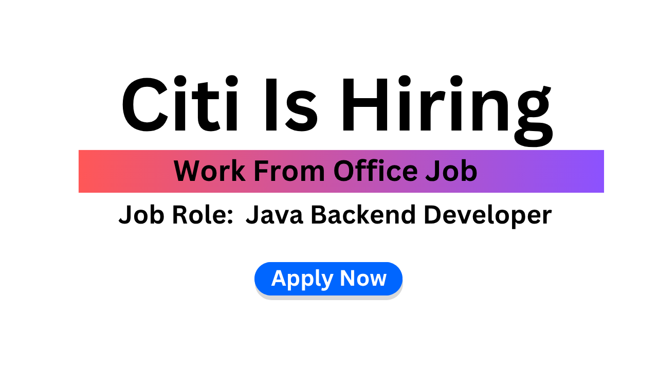Citi Is Hiring